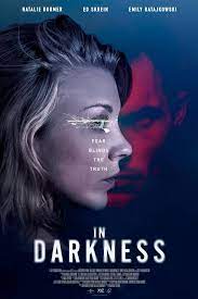 ดูหนังออนไลน์ฟรี In Darkness (2018) ปมมรณะซ่อนปมแค้น