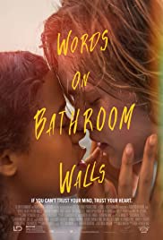 ดูหนังออนไลน์ฟรี Words on Bathroom Walls (2020) คำพูดบนผนังห้องน้ำ