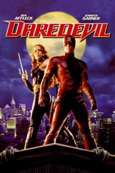 ดูหนังออนไลน์ Daredevil (2003) แดร์เดฟเวิล มนุษย์อหังการ