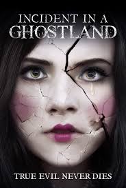 ดูหนังออนไลน์ฟรี Incident in a Ghostland (2018) บ้านตุ๊กตาดุ