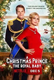 ดูหนังออนไลน์ A Christmas Prince: The Royal Baby (2019) เจ้าชายคริสต์มาส: รัชทายาท​น้อย