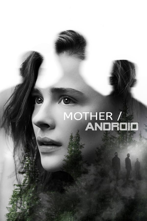 ดูหนังออนไลน์ Mother Android | กองทัพแอนดรอยด์กบฏโลก (2021)