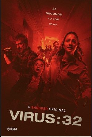 ดูหนังออนไลน์ฟรี Virus-32 – ไวรัส 32 พวกมันกำลังฟื้น (2022)