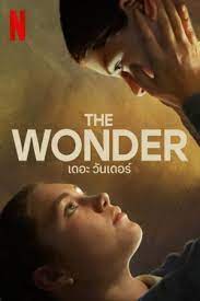 ดูหนังออนไลน์ฟรี The Wonder (2022) เดอะ วันเดอร์
