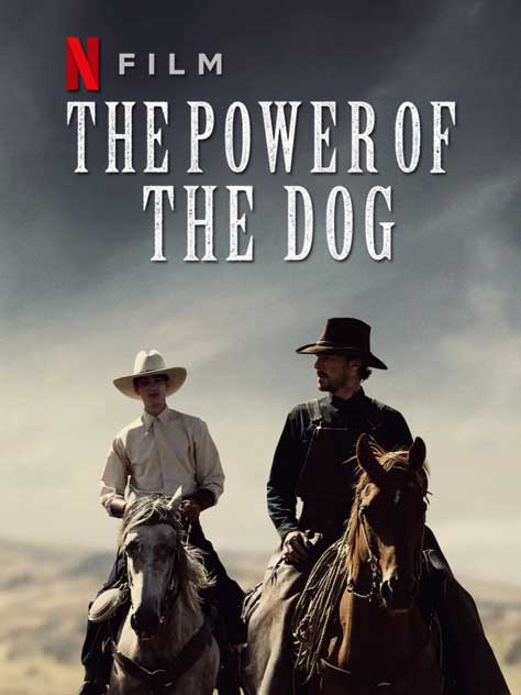 ดูหนังออนไลน์ The Power of the Dog (2021) อำนาจบาดเลือดแค้น