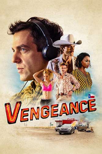 ดูหนังออนไลน์ฟรี Vengeance (2022) ไขคดี ฆาตกรรม