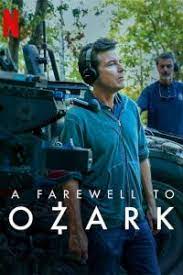 ดูหนังออนไลน์ฟรี A Farewell To Ozark – บอกลาโอซาร์ก (2022)