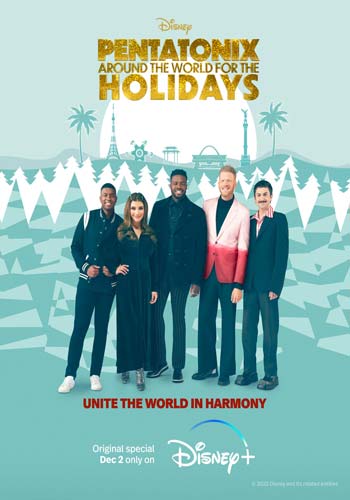 ดูหนังออนไลน์ฟรี Pentatonix: Around the World for the Holidays (2022) เพนทาโทนิกซ์ รอบโลกสำหรับวันหยุด