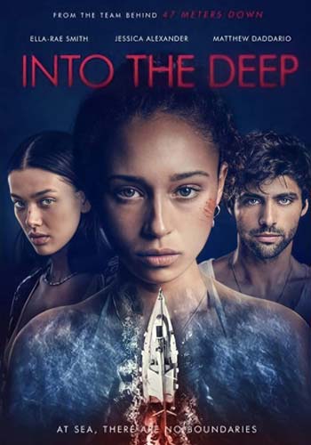 ดูหนังออนไลน์ฟรี Into the Deep (2022) สามซั่มหวีด