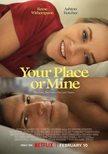 ดูหนังออนไลน์ฟรี Your Place or Mine (2023) รักสลับบ้าน