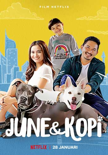 ดูหนังออนไลน์ฟรี June & Kopi (2021) จูนกับโกปี้