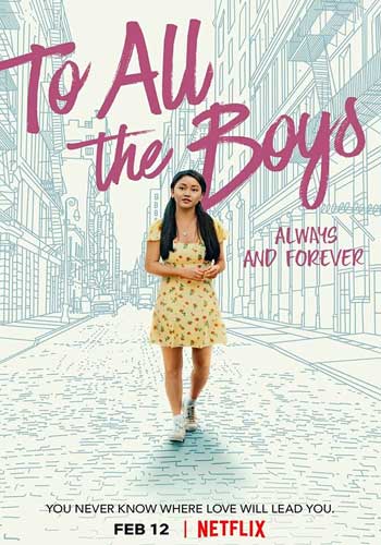 ดูหนังออนไลน์ฟรี To All The Boys Always And Forever (2021)