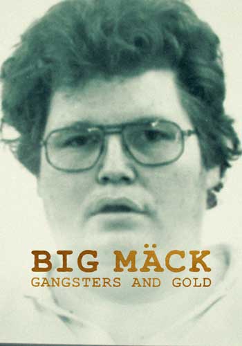 ดูหนังออนไลน์ฟรี Big Mack Gangsters and Gold (2023)