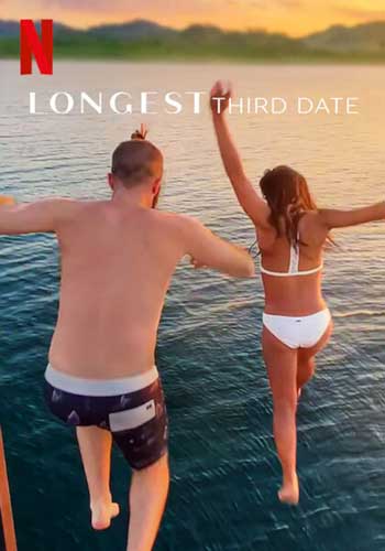 ดูหนังออนไลน์ Longest Third Date (2023) เดตสาม ยาวที่สุด