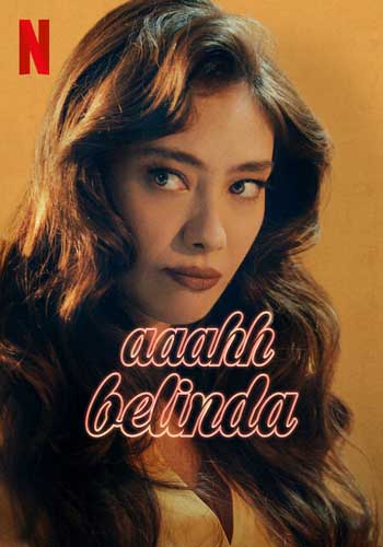 ดูหนังออนไลน์ Oh Belinda (2023) โอ้ เบลินด้า