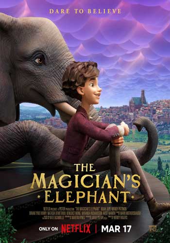 ดูหนังออนไลน์ The Magician’s Elephant (2023) มนตร์คาถากับช้างวิเศษ