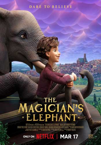 ดูหนังออนไลน์ฟรี The Magician’s Elephant (2023) มนตร์คาถากับช้างวิเศษ